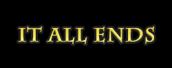 It All Ends It All Ends