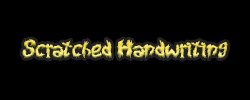 Scratched Handwriting Scratched Handwriting